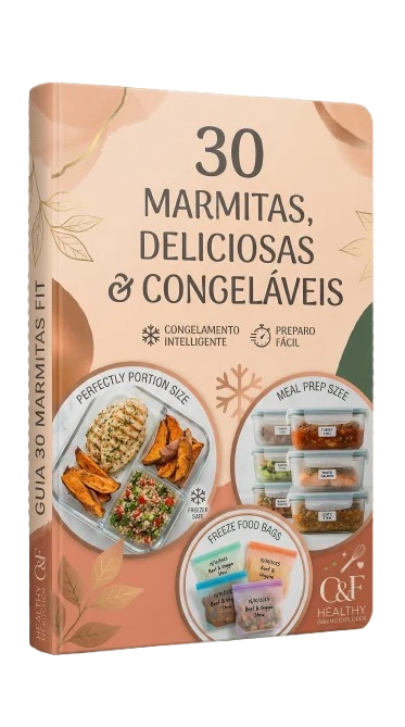 30 Marmitas Fit para Congelar